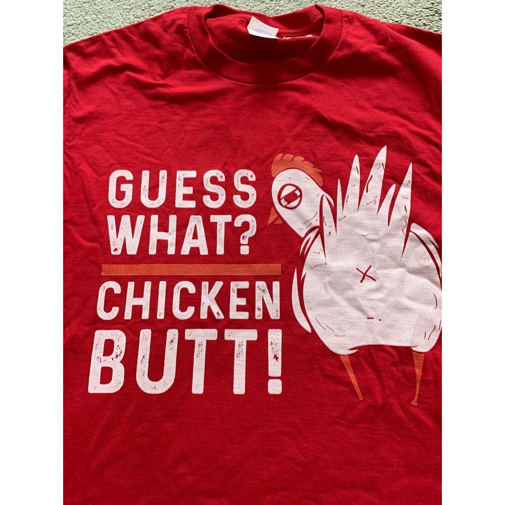 Guess What Chicken Butt